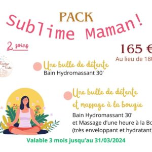 Pack Sublime maman