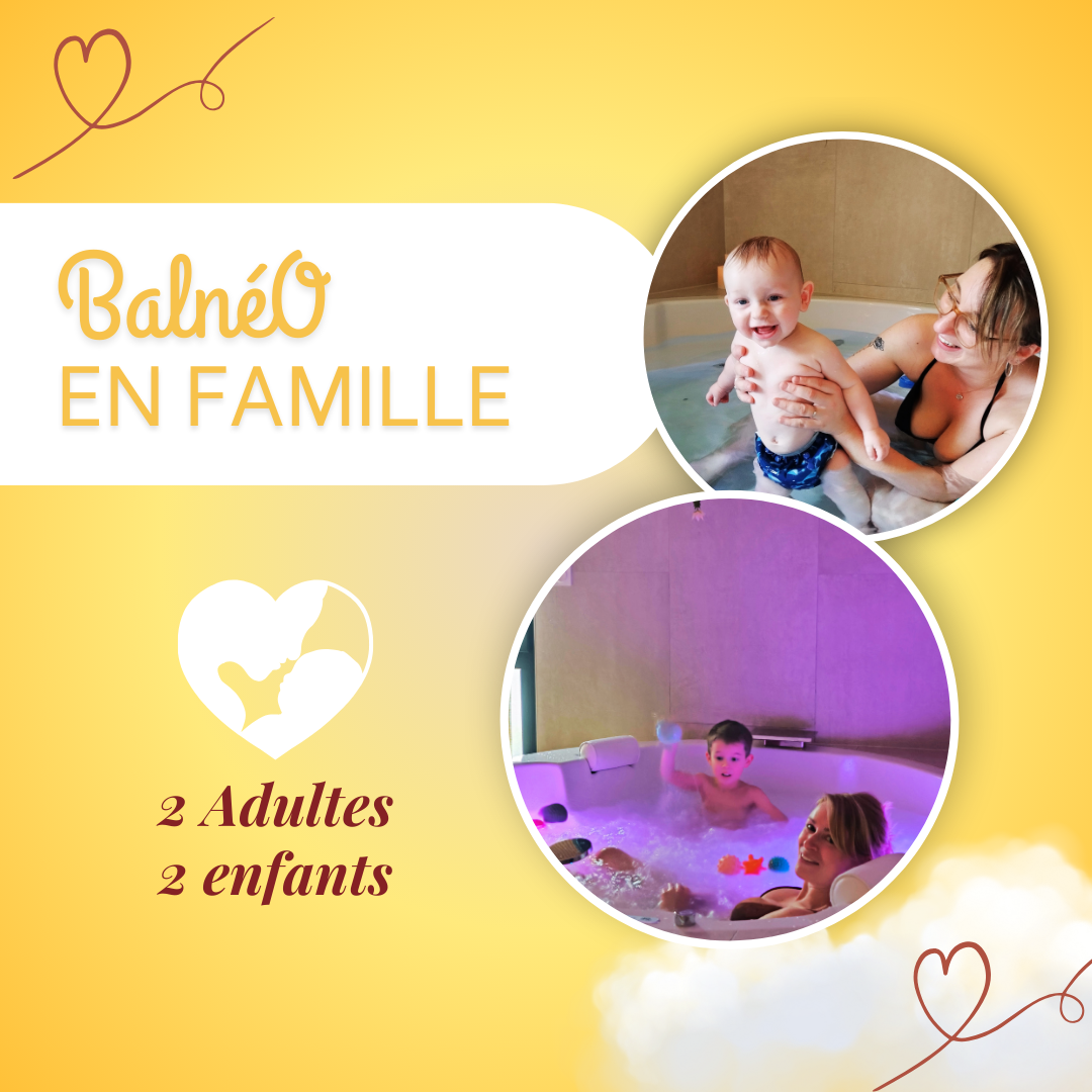 Balnéo en Famille Balnéo en Famille